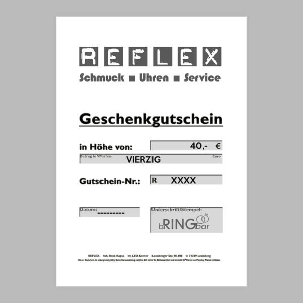 Geschenkgutschein für REFLEX - 40 EURO -